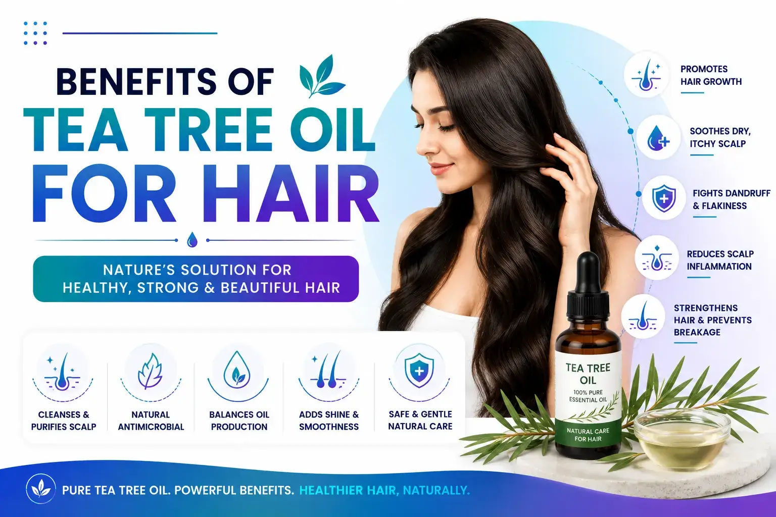Benefits of Tea Tree Oil For Hair