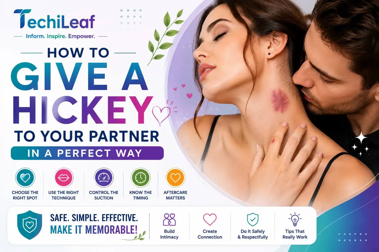 How To Give A Hickey To Your Partner In A Perfect Way