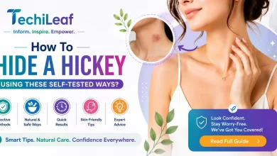 How To Hide A Hickey Using These Self-Tested Ways