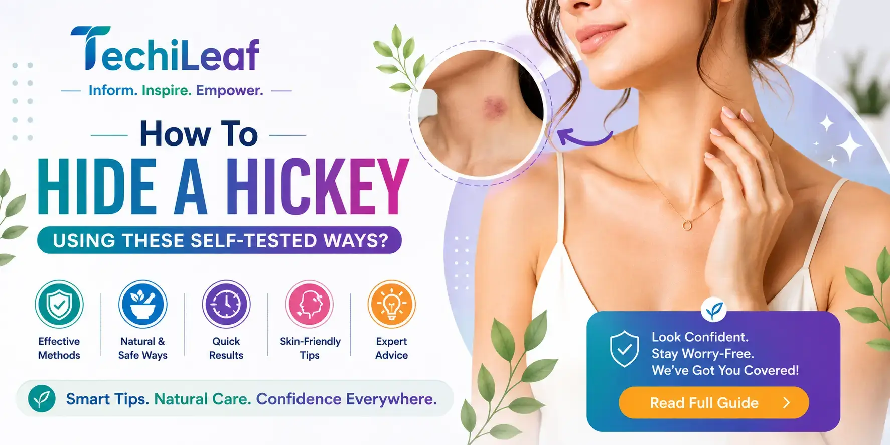 How To Hide A Hickey Using These Self-Tested Ways