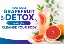 How Does Grapefruit Detox Help You Cleanse Your Body