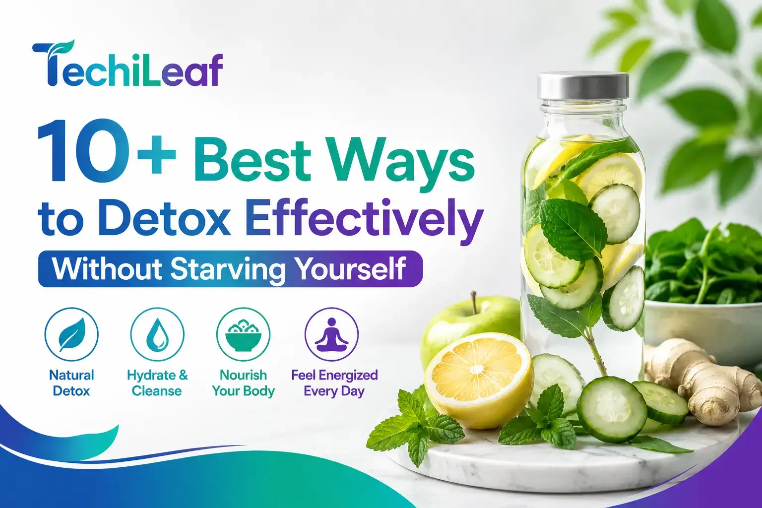 Best Ways to Detox Effectively