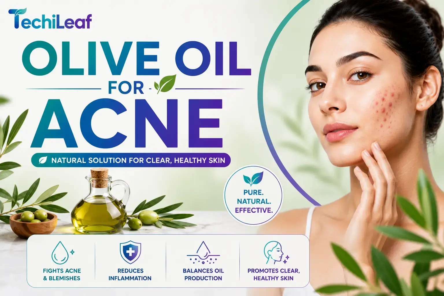 Olive Oil For Acne