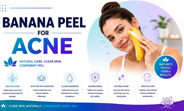Banana Peel for Acne