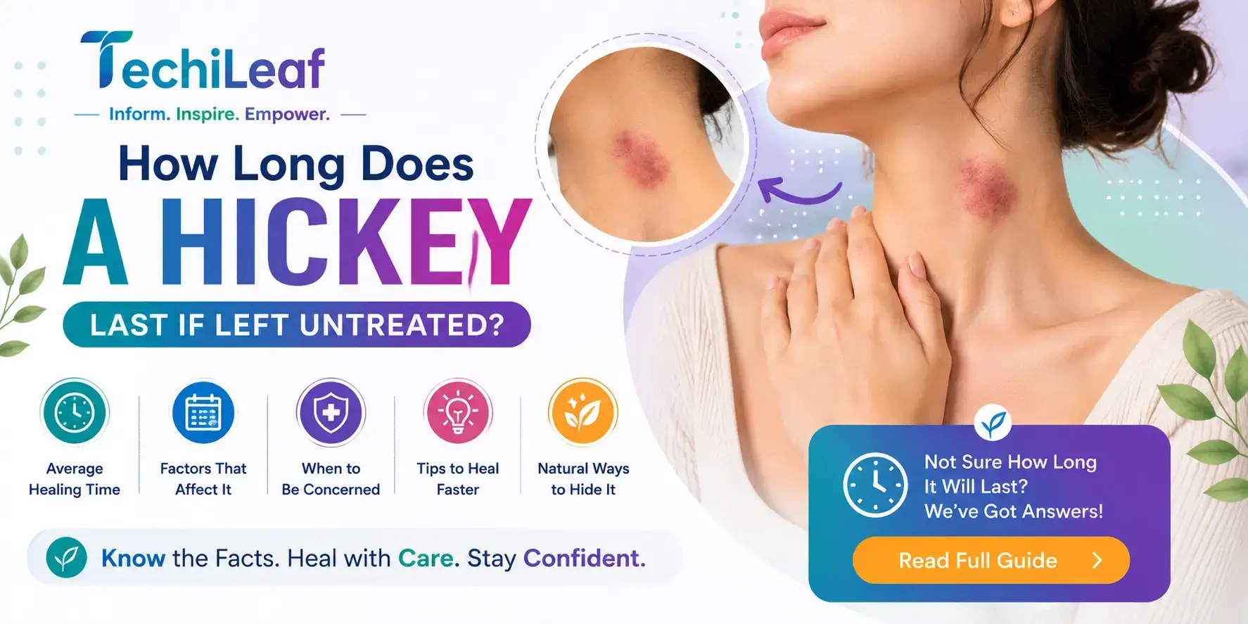 How Long Does A Hickey Last If Left Untreated
