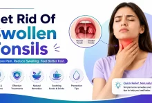 How to Get Rid Of Swollen Tonsils