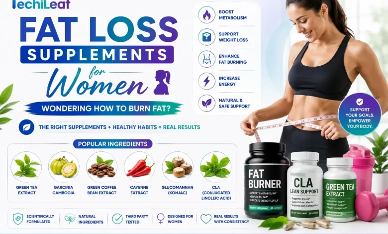 Best Fat Loss Supplements for Women