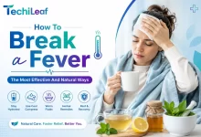 How To Break a Fever quickly