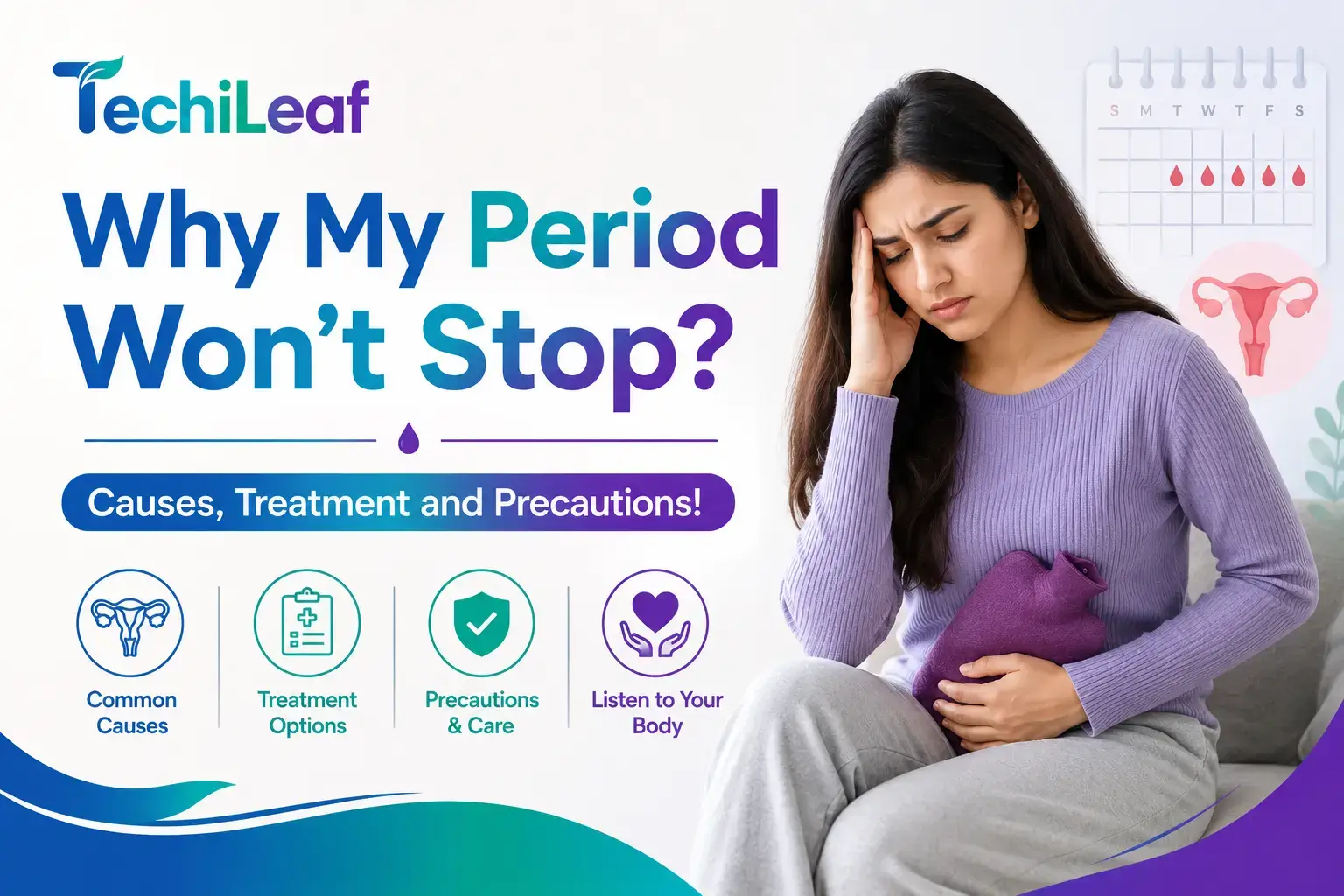My Period Won't Stop