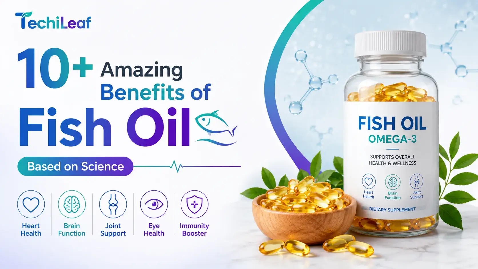 Amazing Benefits of Fish Oil - Based on Science