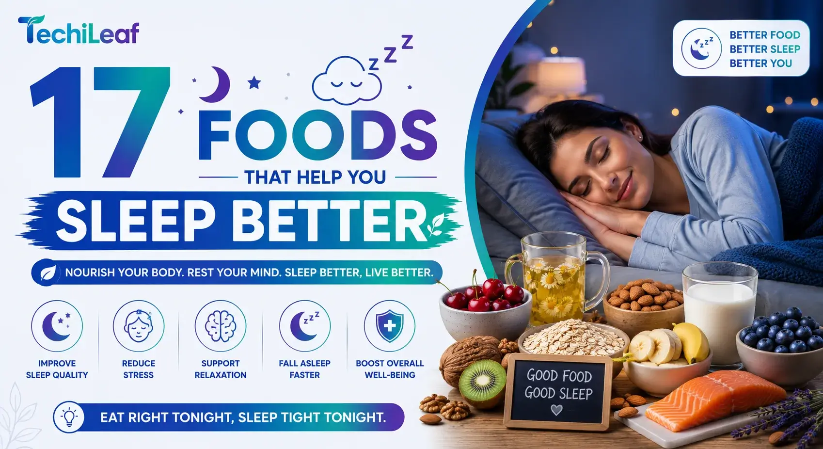 17 Foods That Help You Sleep Better