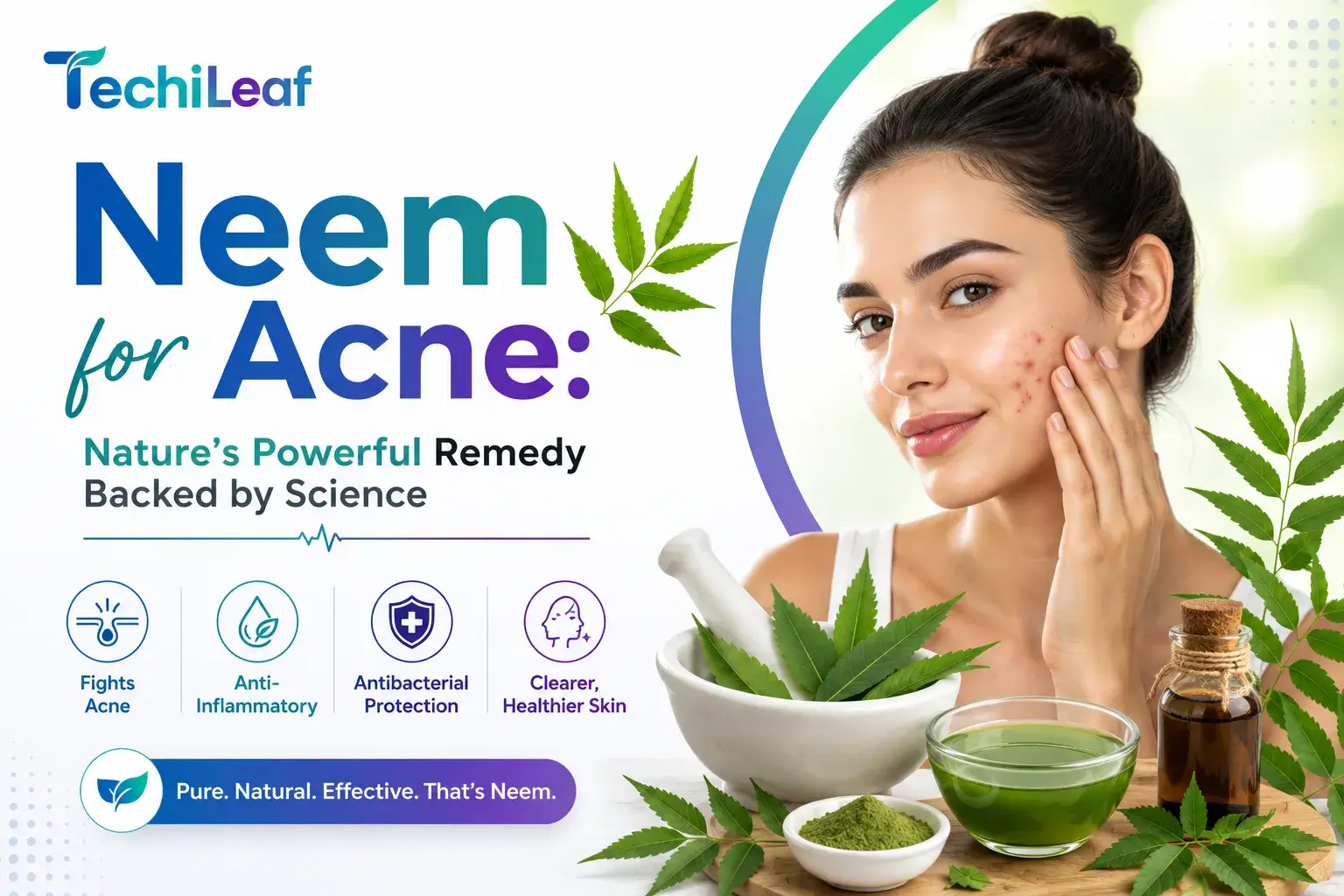 Benefits of Neem for Acne