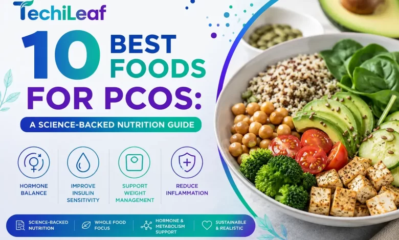 Best Foods for PCOS
